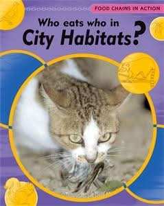 Who Eats Who In City Habitats