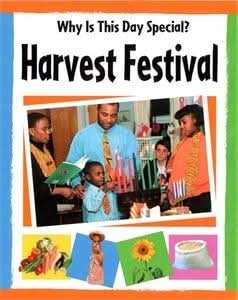 Why Is This Day Special?: Harvest Festival.