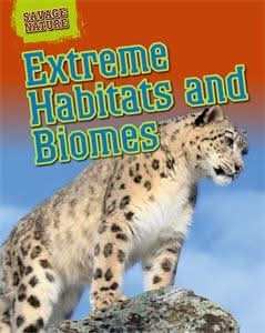 Extreme Habitats and Biomes