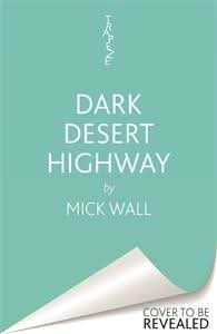 Dark Desert Highway