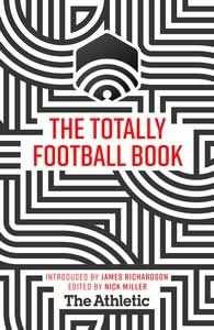 The Totally Football Book