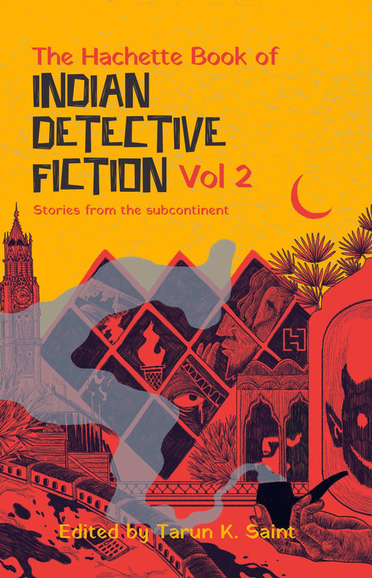 The Hachette Book of Indian Detective Fiction [Vol. 2]
