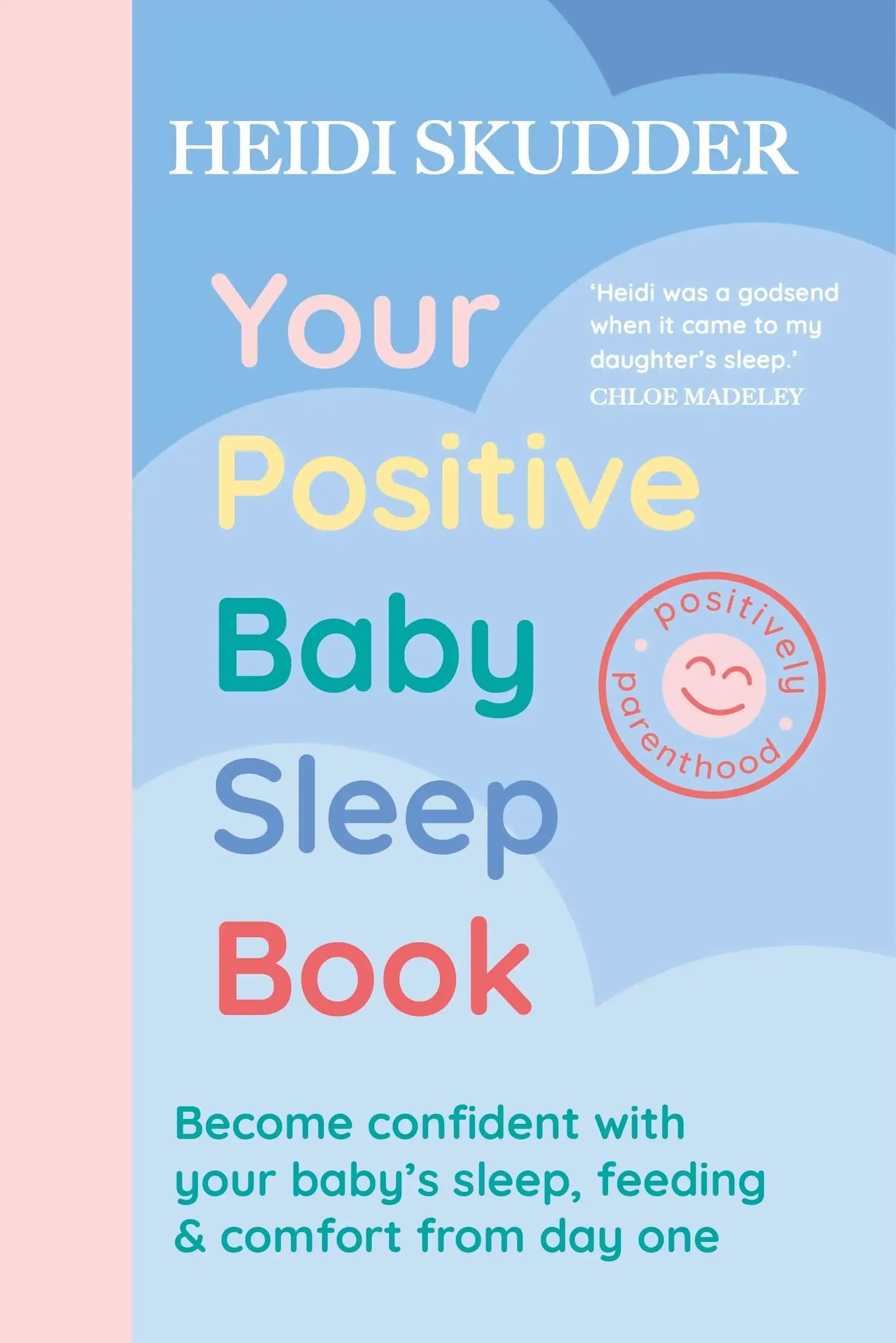 Your Positive Baby Sleep Book