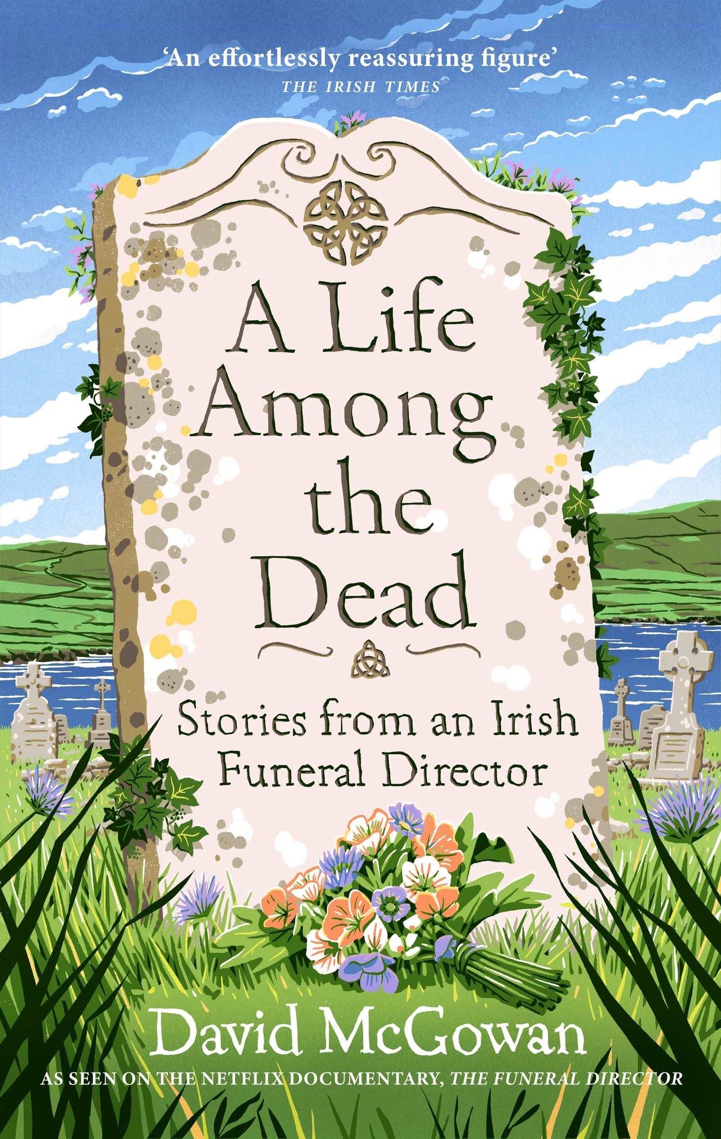 Life Among the Dead