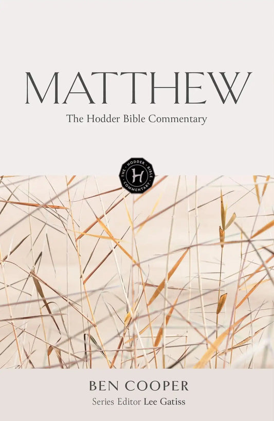 Hodder Bible Commentary: Matthew