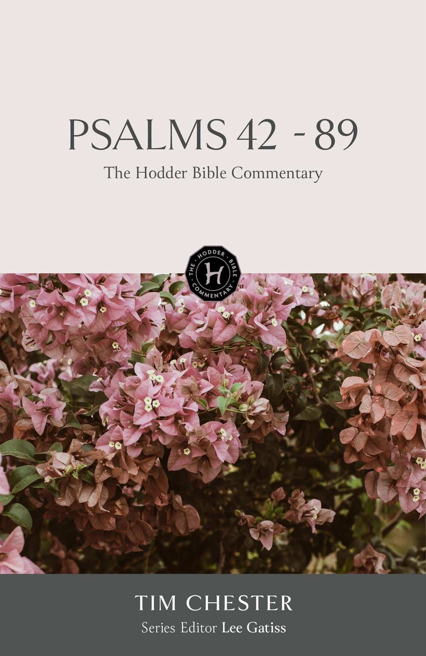Hodder Bible Commentary: Psalms 42-89
