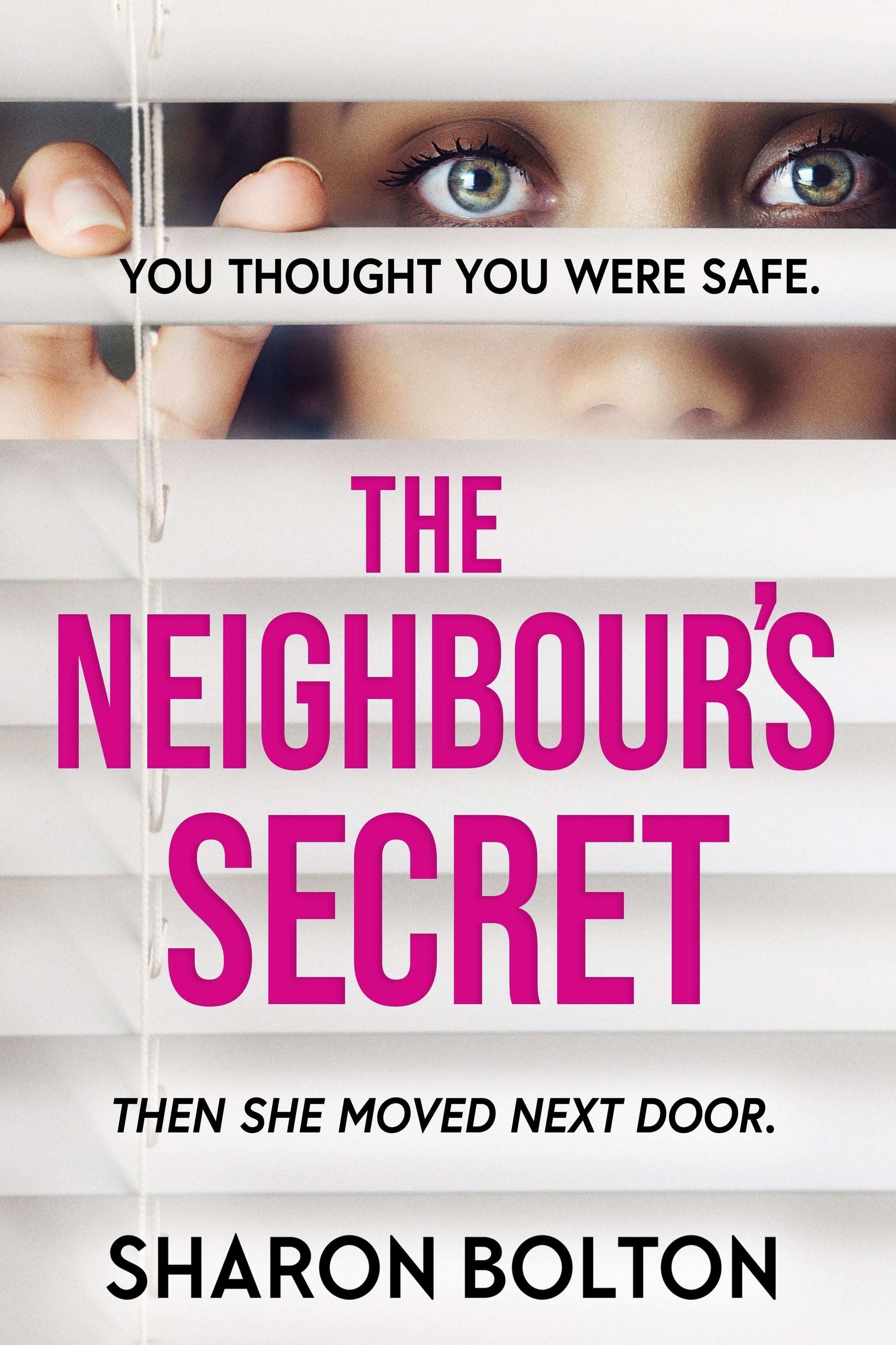 The Neighbour's Secret:The perfect autumn thriller novel to curl up with and read late into the night