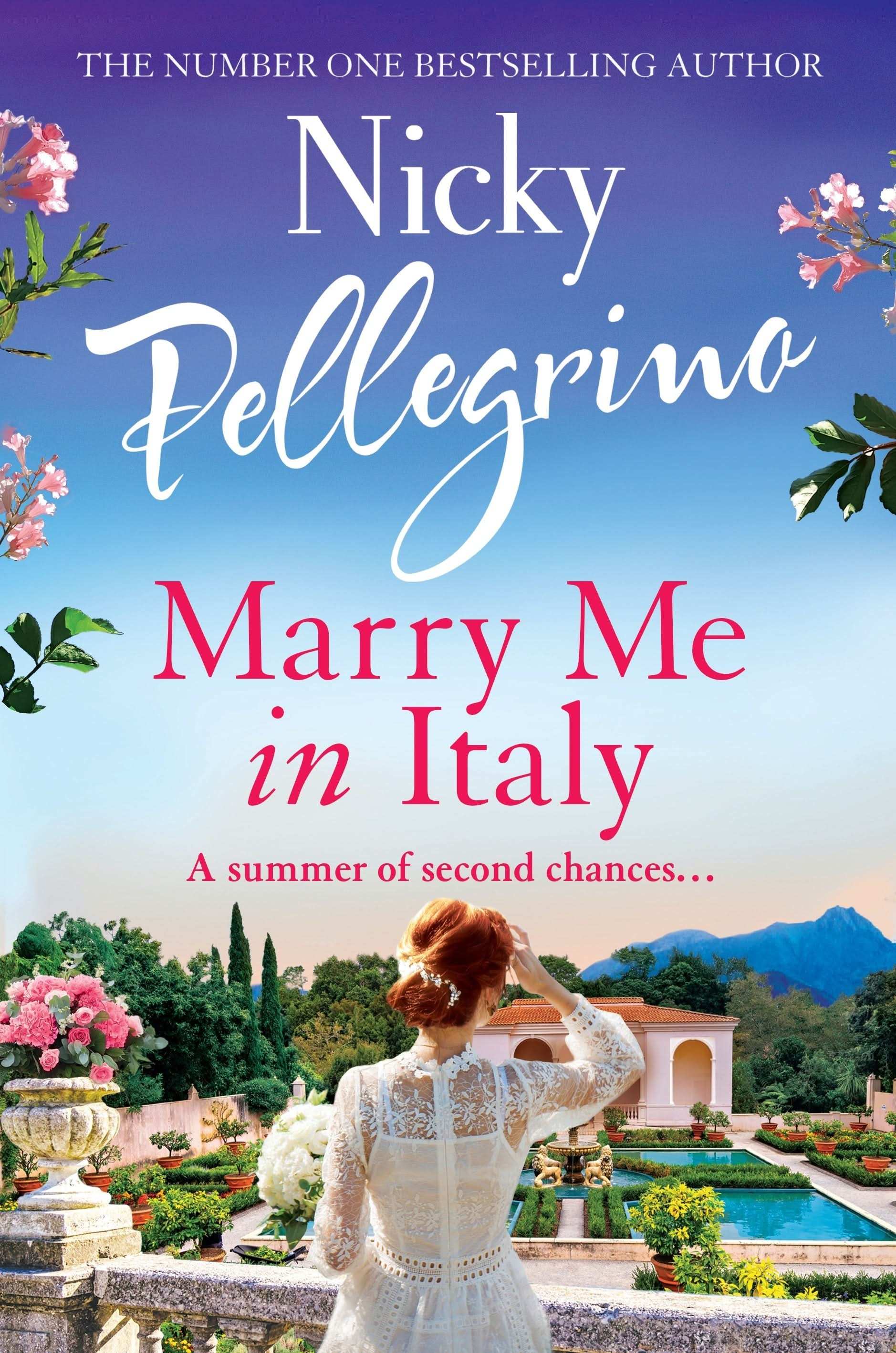 Marry Me in Italy:The perfect escapist holiday read from the number one bestselling author!