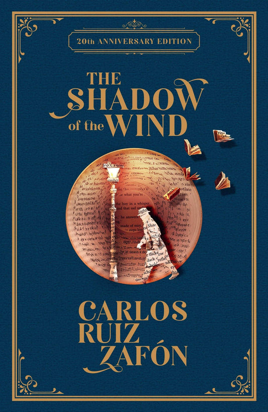 The Shadow of the Wind:20th Anniversary Edition