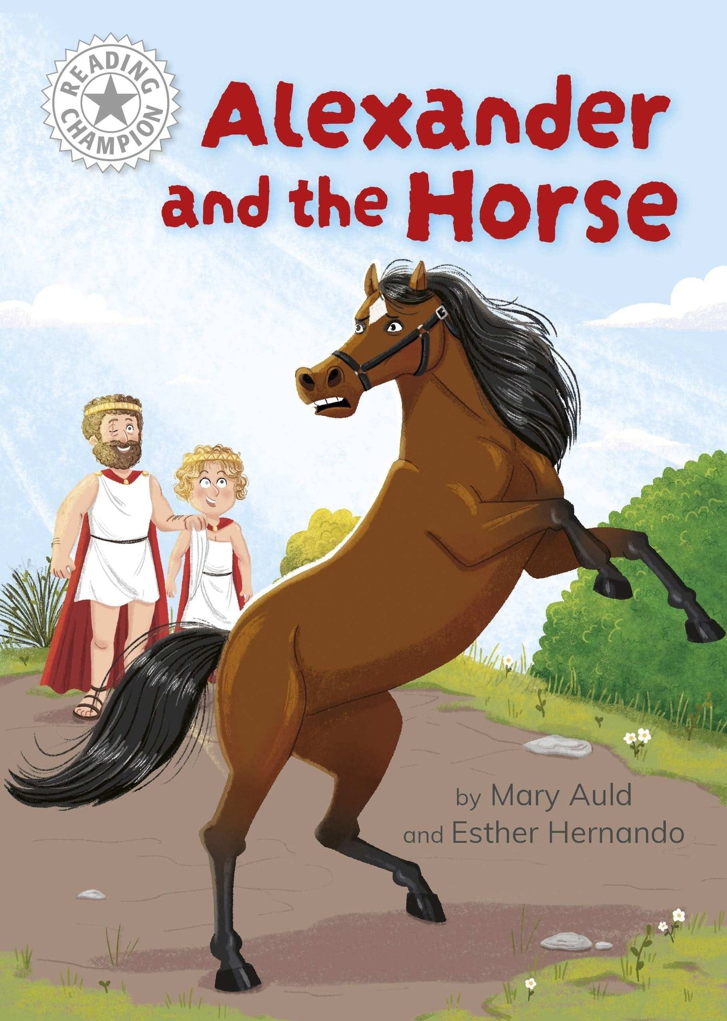 Reading Champion: Alexander and the Horse:Independent Reading White 10