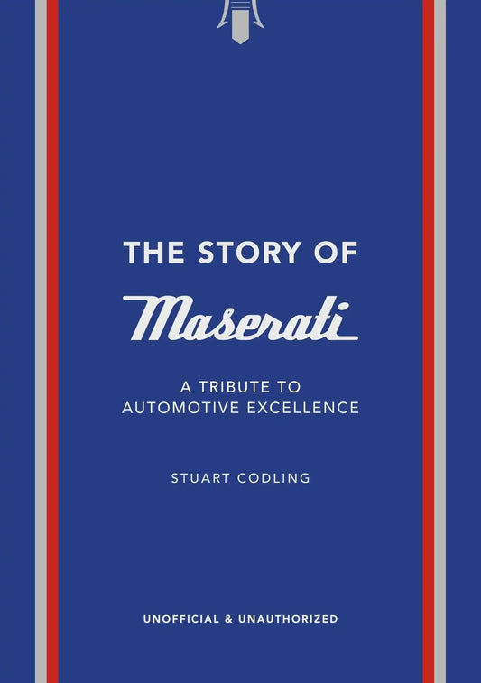 Story of Maserati: A Tribute to Automotive Excellence