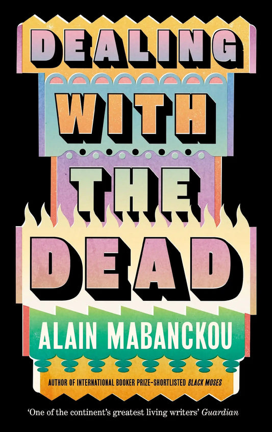 Dealing with the Dead