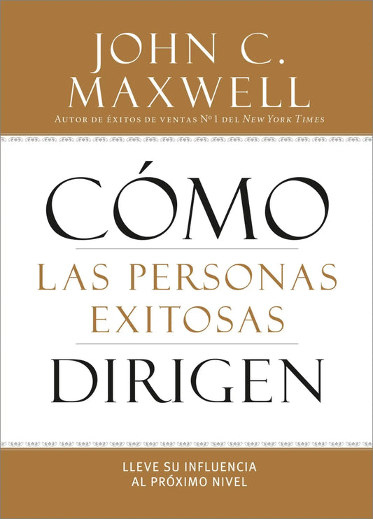 CÃ³mo las Personas Exitosas Dirigen