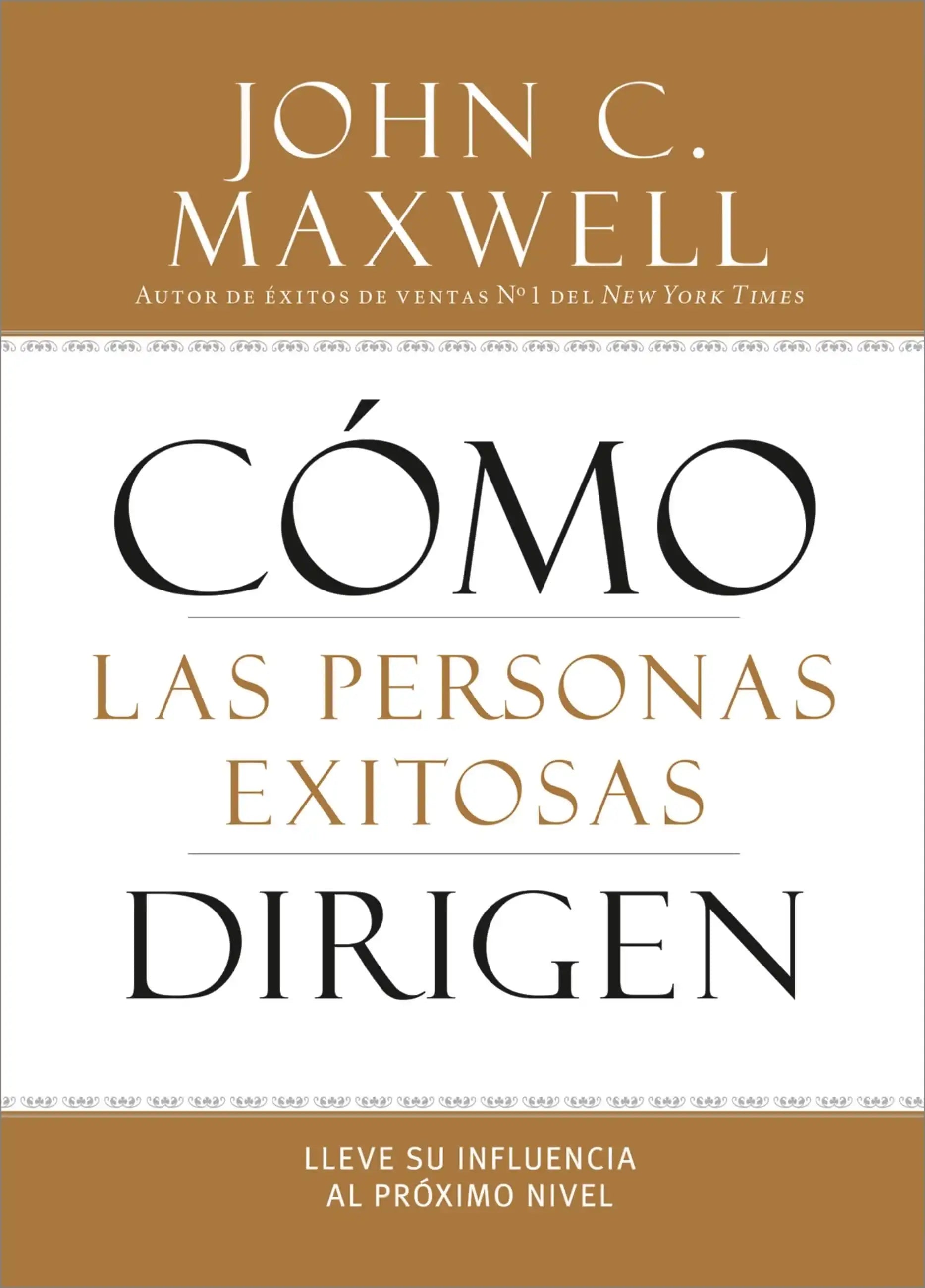 CÃ³mo las Personas Exitosas Dirigen