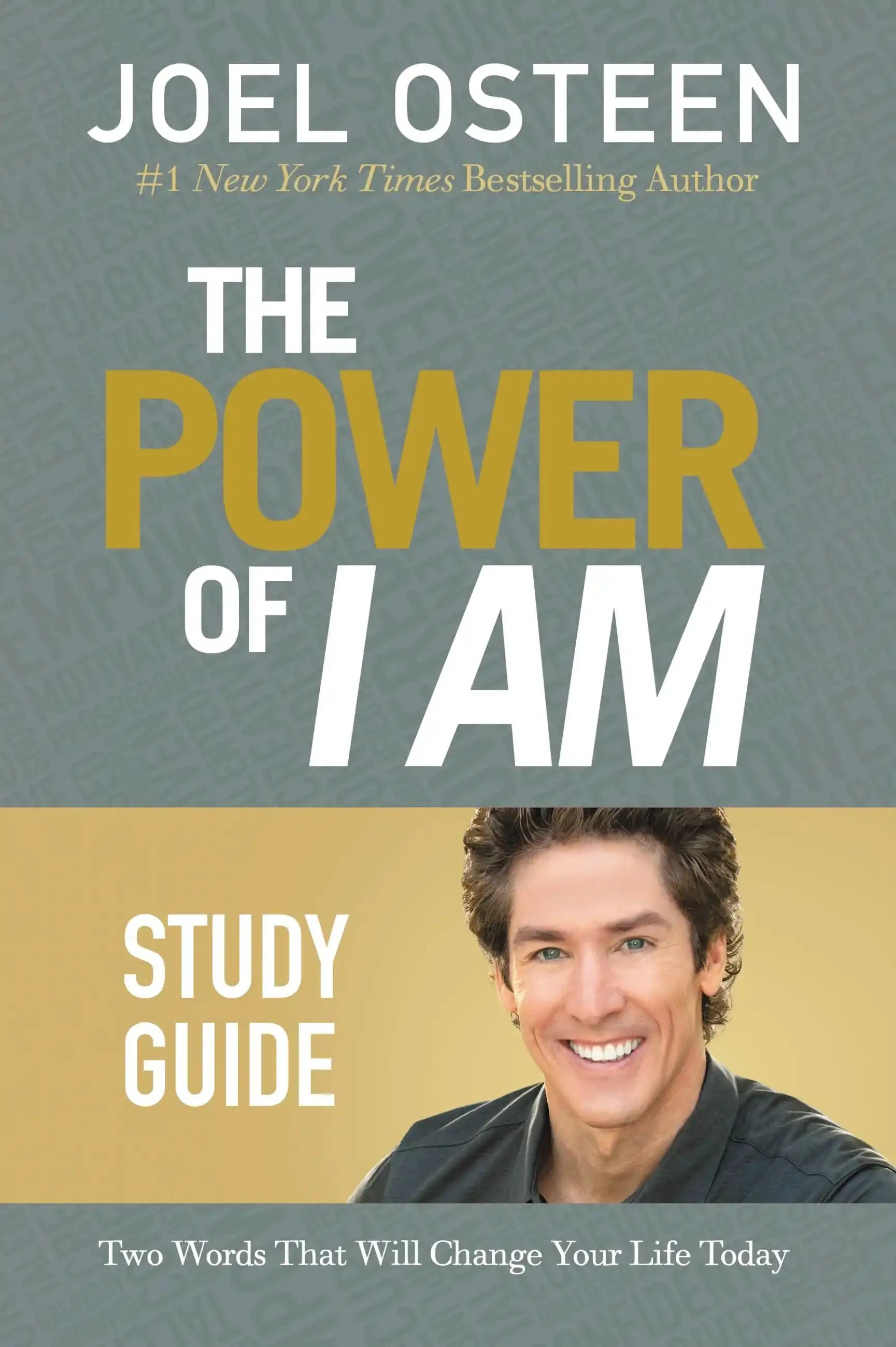The Power of I Am Study Guide