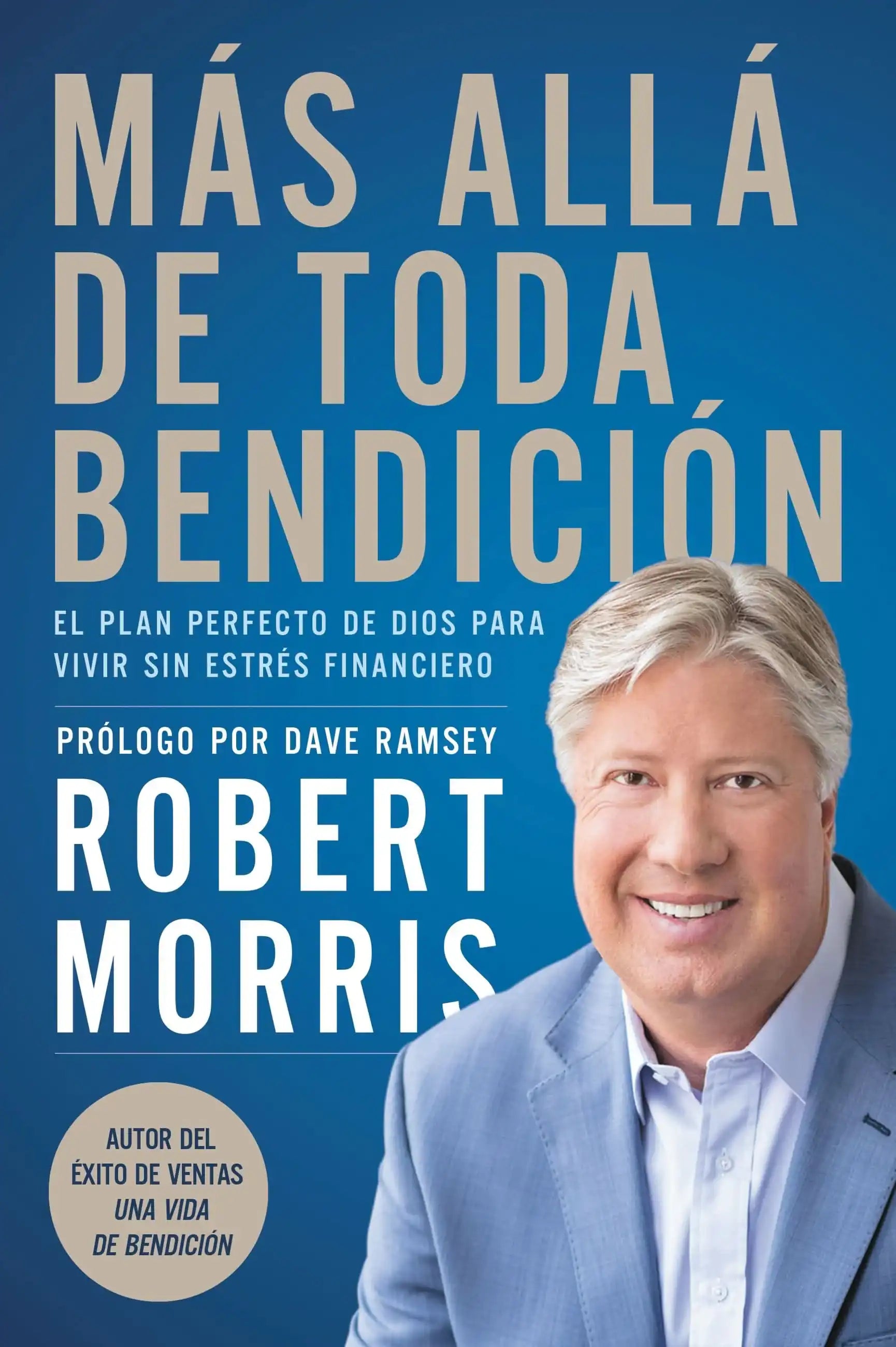 MÃ¡s allÃ¡ de toda bendiciÃ³n