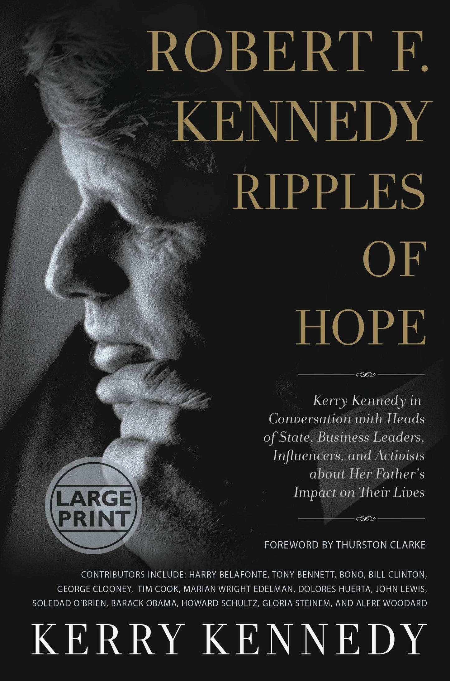 Robert F. Kennedy: Ripples of Hope