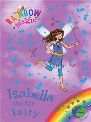 Rainbow Magic: 79: The Green Fairies: Isabella the Air Fairy