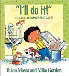 I'll Do It - Taking Responsibility