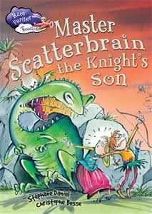 Master Scatterbrain the Knight's Son
