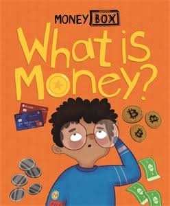 What Is Money?