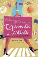 Diplomatic Incidents
