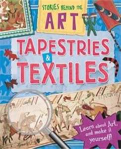 Tapestries and Textiles