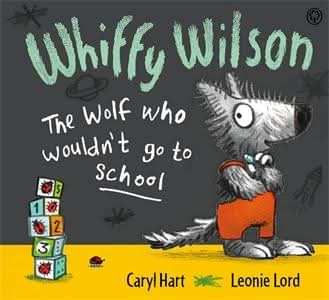 The Wolf who wouldn't go to school