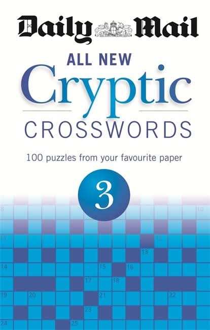 Daily Mail: All New Cryptic Crosswords 3