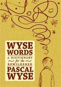 Wyse Words: a Dictionary for the Bewildered