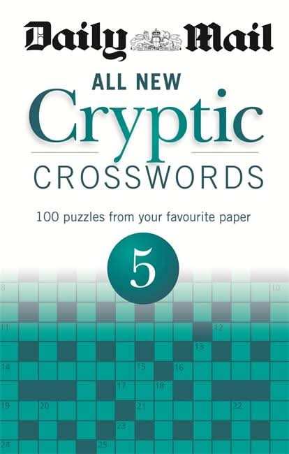 Daily Mail: All New Cryptic Crosswords 5