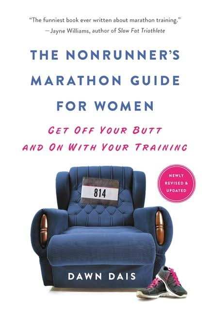 The Nonrunner's Marathon Guide for Women>