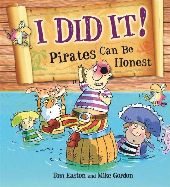 I Did It!: Pirates Can Be Honest