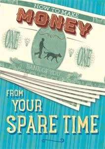 How to Make Money from Your Spare Time