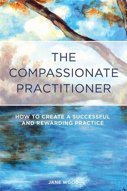 The Compassionate Practitioner