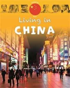Living in Asia: China