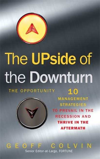 The Upside of the Downturn