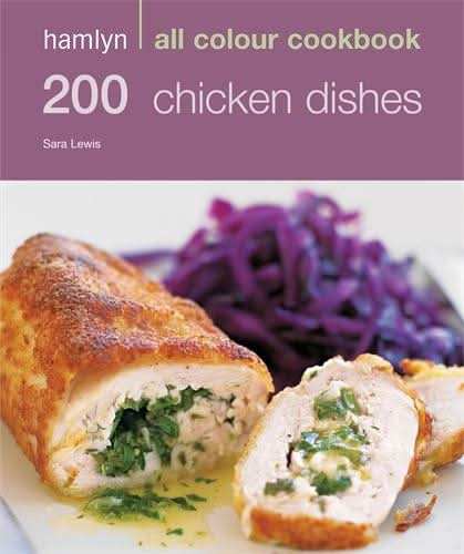 Hamlyn All Colour Cookbook 200 Chicken Recipes