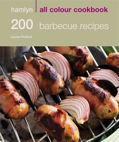 Hamlyn All Colour Cookbook 200 BBQ Recipes