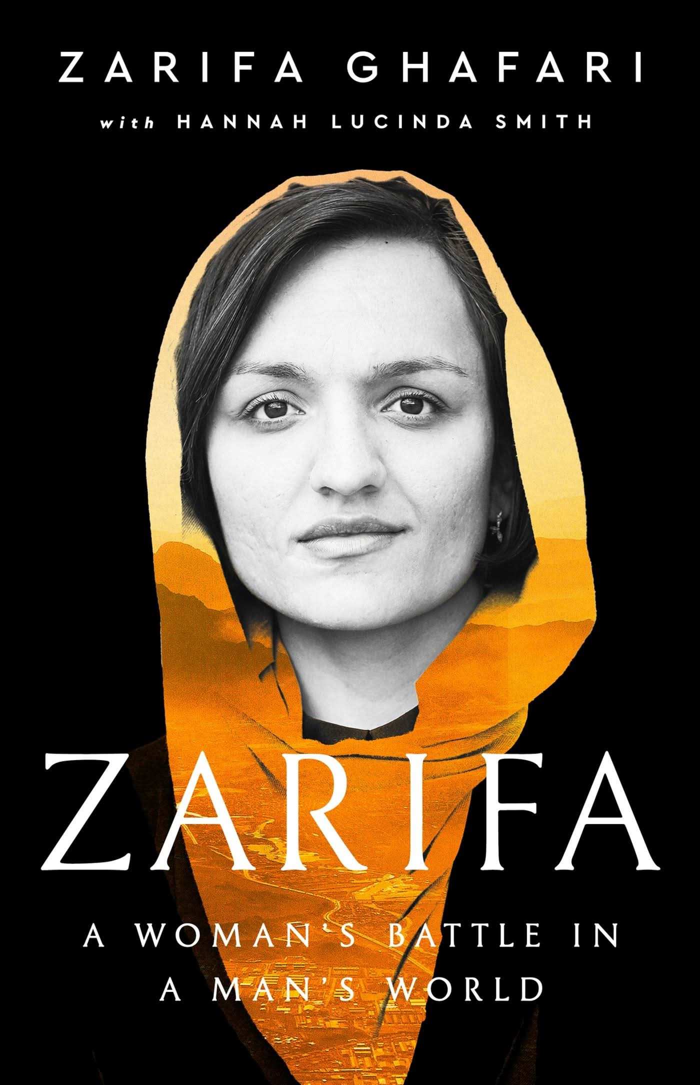 Zarifa: A Woman's Battle In A Man's World