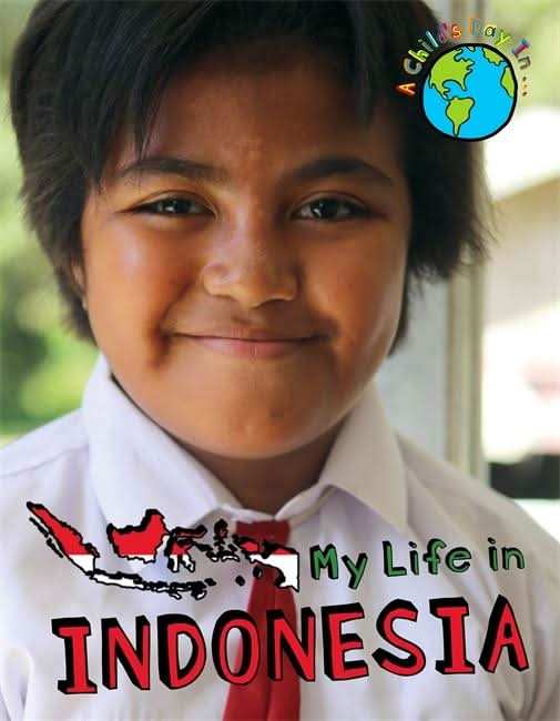 My Life in Indonesia
