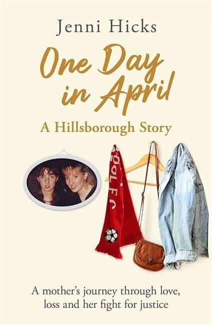 One Day in April â A Hillsborough Story