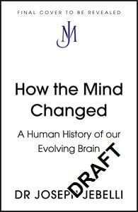 How the Mind Changed