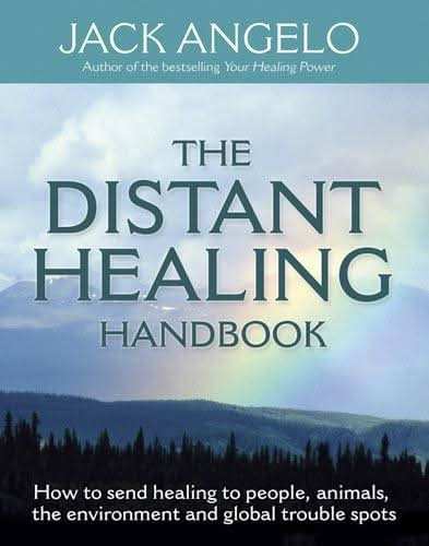 The Distant Healing Handbook