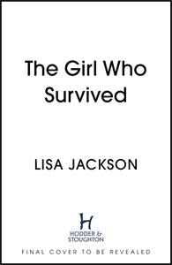 The Girl Who Survived