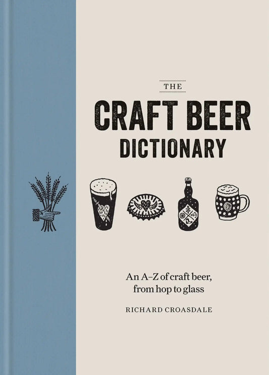 The Craft Beer Dictionary