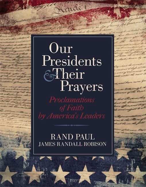 Our Presidents & Their Prayers>