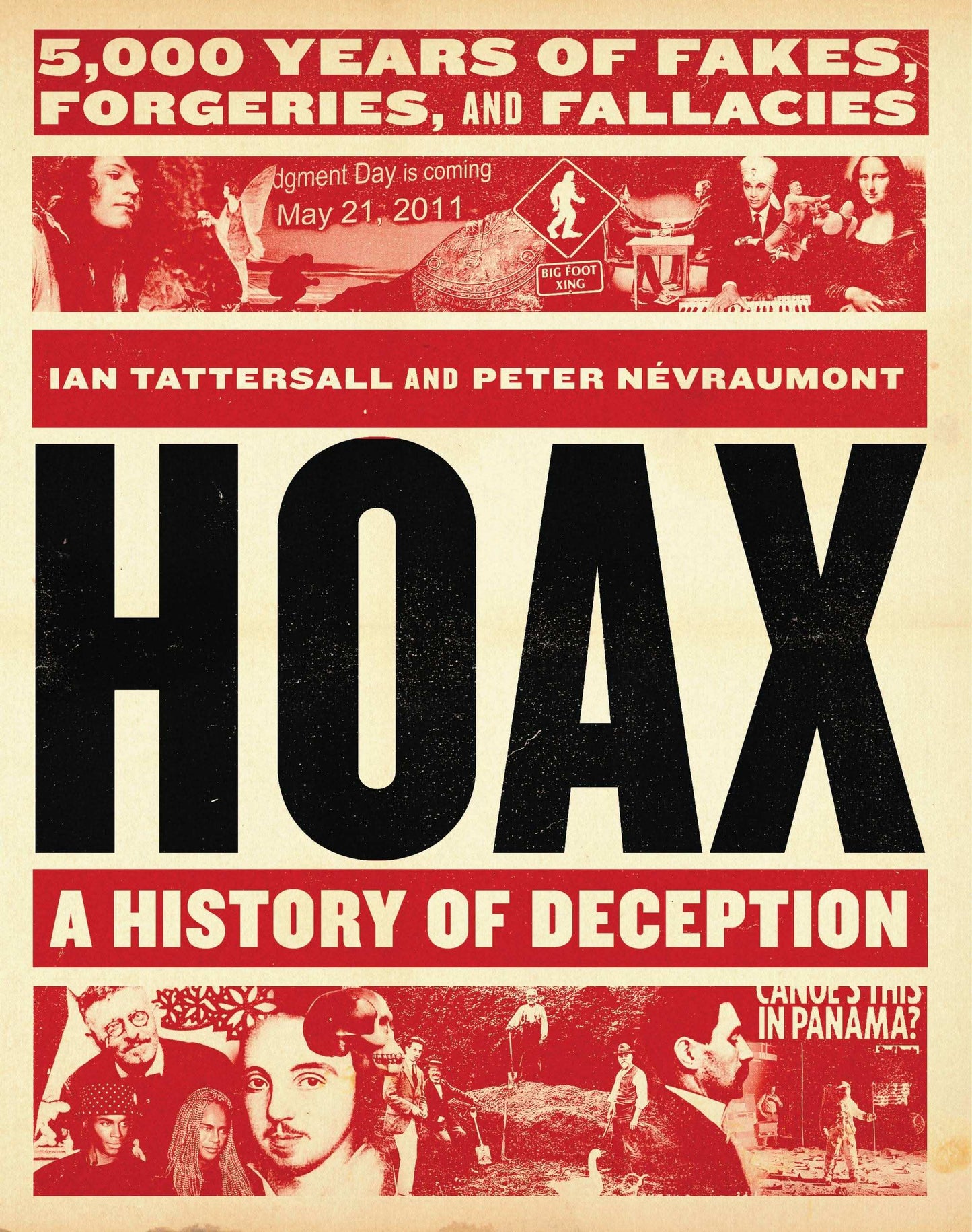 Hoax: A History of Deception