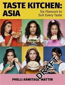 Taste Kitchen: Asia