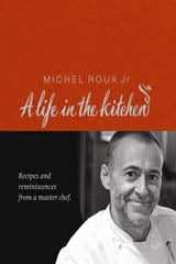 Michel Roux: A Life In The Kitchen